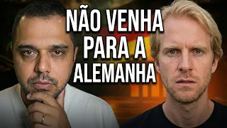 O LADO OCULTO DA ALEMANHA! "POR ISSO QUE VOU EMBORA"