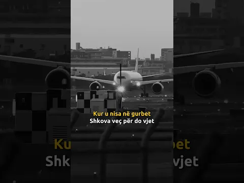 Kur u nisa në gurbet - Këngë gurbeti