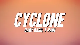 Baby Bash - Cyclone ft. T-Pain (Lyrics)