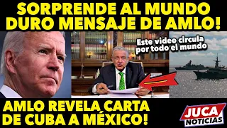 DE ULTIMA HORA! AMLO SACUDE AL MUNDO! MENSAJE A BIDEN SORPRENDE! MEDIOS MUNDIALES HABLAN DE ESTO!