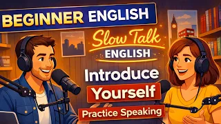 Latihan Percakapan Bahasa Inggris – Memperkenalkan Diri | Dialog Bahasa Inggris untuk Pemula