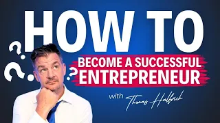 How to Become a Successful Entrepreneur