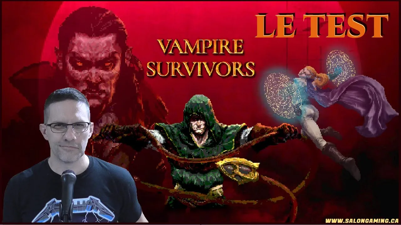 Vido-Test de Vampire Survivors par Salon de Gaming de Monsieur Smith