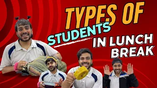 TYPES OF STUDENTS IN LUNCH BREAK|| funny videos|| sirfmridul #comedy #school #schoollife #relatable