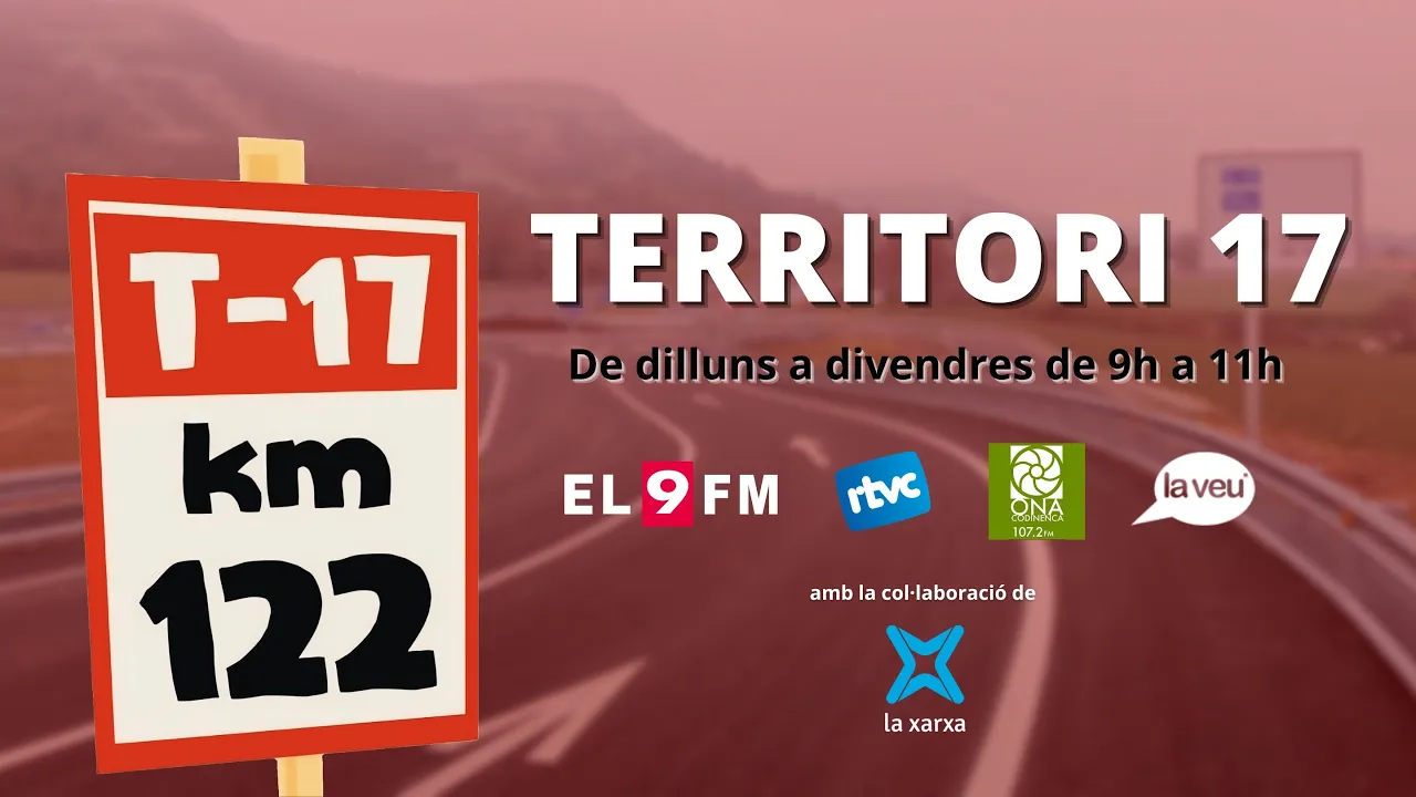 TERRITORI 17 | Dijous, 19 de setembre de 2024