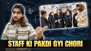 Staff Ki Pakdi gai chori 😒😠😒