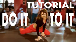 DO IT TO IT - ACRAZE | Dance Tutorial