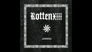 Rotten XIII -Aurrera(7"ep 2021)