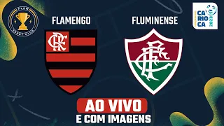 FLAMENGO x FLUMINENSE - AO VIVO E COM IMAGENS - Cariocão 23