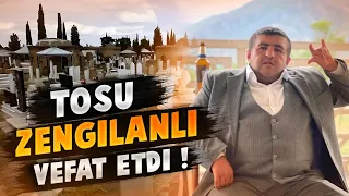 TOSU ZƏNGİLANLINI DƏFN ETDİK !!! (ƏSL ÖLÜM SƏBƏBİ)
