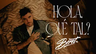 Beret - Hola, qué tal? (Videoclip Oficial)