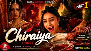 Chiraiya (2026) Series Explained In Hindi | Full Story Explained | Divya Dutta | Hindi Drama