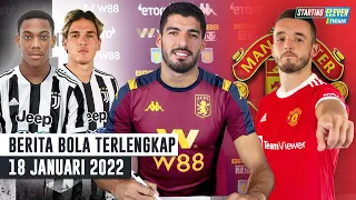 Suarez Merapat ke Aston Villa🤩Juve Angkut Martial & Zaniolo 😱 MU Datangkan John McGinn