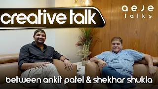 Creative Talk With Celebrity Actor Shekhar Shukla | AeJe Talks | Ankit Patel | Episode 01