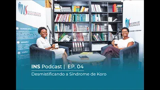 🎙️ INS PODCAST | EP. 4 | Desmistificando a Síndrome de Koro