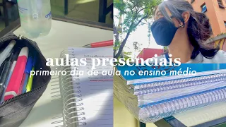vlog do meu primeiro dia de aula no ensino médio // aulas presenciais, rotina acordando às 5:30