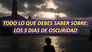 COMO SOBREVIVIR A LOS 3 DIAS DE OSCURIDAD