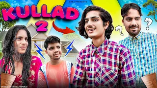 Kullad 2 | Official Video | Ark