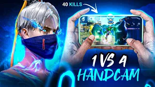 40 Kills? 1 Vs 4 Handcam😈 IPhone 15 Pro Max📲 | Free Fire |