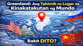 Greenland: Ang Tahimik na Lugar na Kinakatakutan ng Mundo