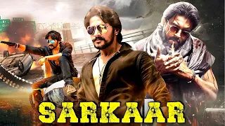 Sarkaar | New Released South Indian Movie In Hindi | South Action Movie | Action Movie Hindi Dubbed
