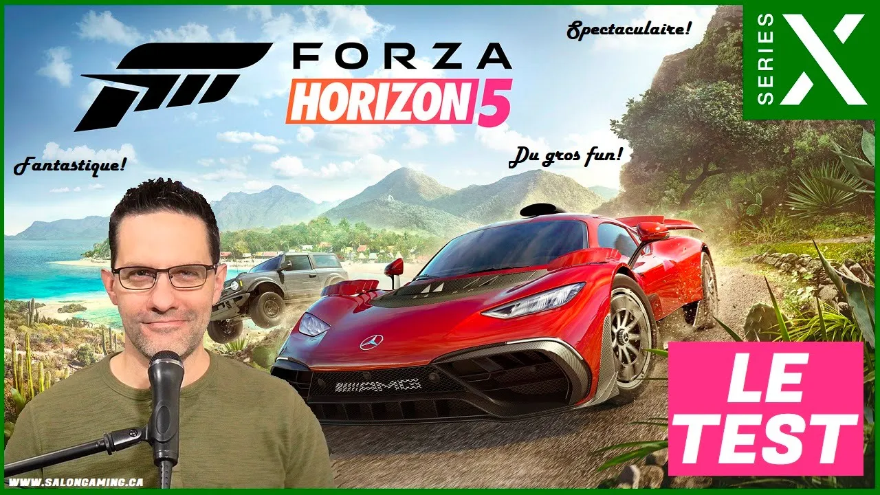 Vido-Test de Forza Horizon 5 par Salon de Gaming de Monsieur Smith