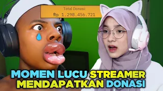 Kumpulan MOMEN LUCU STREAMER Ketika mendapatkan Donasi dari Penonton