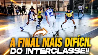 A FINAL MAIS DIFÍCIL DO INTERCLASSE!!