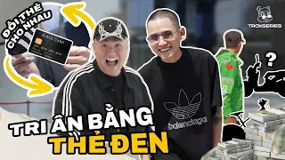 TRI ÂN FAN TIÊU HẾT TIỀN TRONG THẺ ĐEN | TROX SERIES X @FaboNguyenOfficial