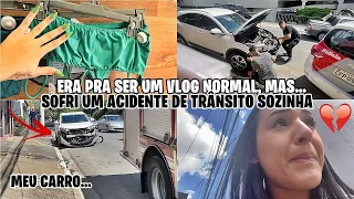 ERA PRA SER UM VLOG NORMAL MAS, SOFRI UM ACIDENTE DE TRÂNSITO E MEU CARRO FOI DETONADO!