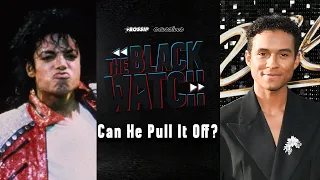 The Black Watch Ep. 3: Michael Jackson Biopic Review, Jafar Jackson & Best Black Biopics