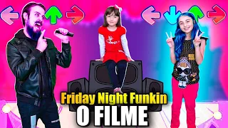 O FILME - VIDA REAL FRIDAY NIGHT FUNKIN