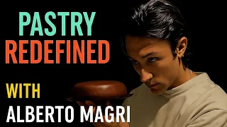 The Creative Wonders of Alberto Magri 🇮🇹 [pastrychef_am]