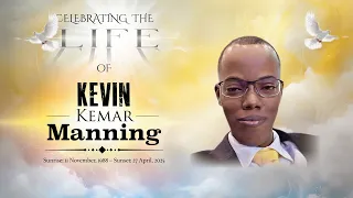 CELEBRATING THE LIFE OF KEVIN KEMAR MANNING