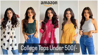 Amazon College Tops Under 500/- | Shreeja Bagwe