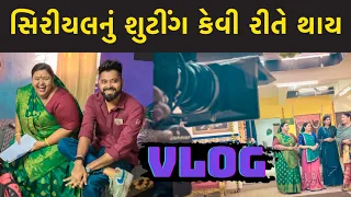 TV Serial Live Shooting | સિરીયલ નુ શુટીંગ કેવી રીતે થાય । Kushal Mistry Vlog