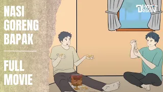 NASI GORENG BAPAK FULL MOVIE - Animasi Sekolah