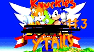Knuckles y tails (Sonic y tails episodio 3)