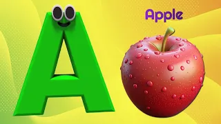 Learn ABC Phonics Song - "A is for Apple , B is for Ball" | Alphabet Song for Kids