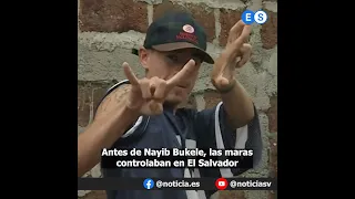 Antes de Nayib Bukele, las maras controlaban en El Salvador