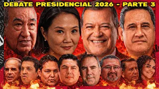 DEBATE PRESIDENCIAL 2026 - PARTE III | #BRUTALIDADPOLÍTICA