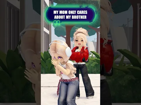 MY MOM ONLY CARES ABOUT MY BROTHER 😢😭| #roblox #robloxedit #shorts #berry