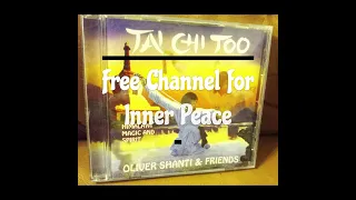 Oliver Shanti - Thai Chi Too ‐ Relaxing Meditation Music - Ontspannende Muziek @kindakind