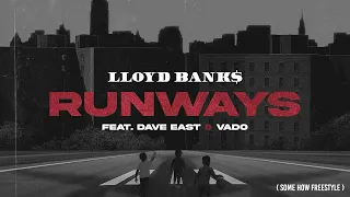 Lloyd banks - Runways Freestyle feat Dave East & Vado