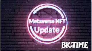 Metaverse NFT Update - Big Time Game