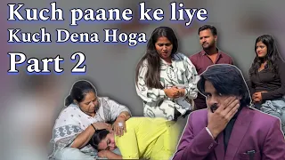 Pane ke liye kuch to dena hoga part-2 A Untold story😭😭#youtubeshorts #youtube #trending  #love