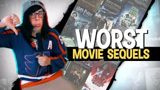 Worst Movie Sequels