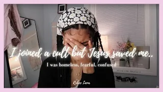 i joined a cult.. (testimony)
