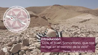 Día 1 | Dios el Buen Samaritano que nos recoge en el camino | Peregrinación de Sanación | Magdala