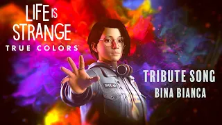 Life is Strange True Colors - Tribute Song Bina Bianca